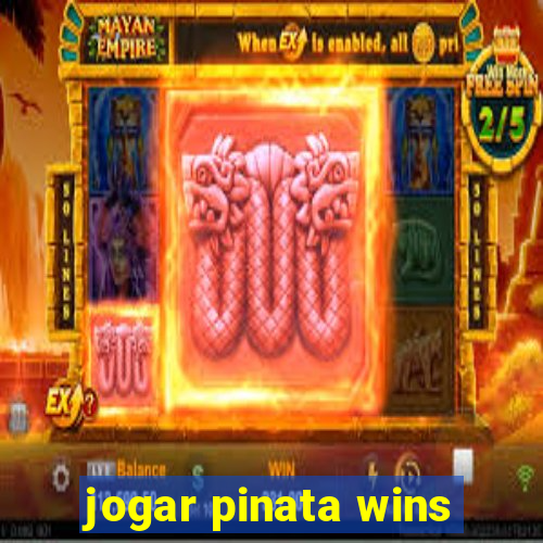 jogar pinata wins